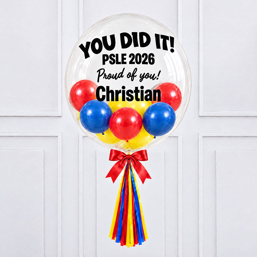 Customised You did it! PSLE Bubble Balloon