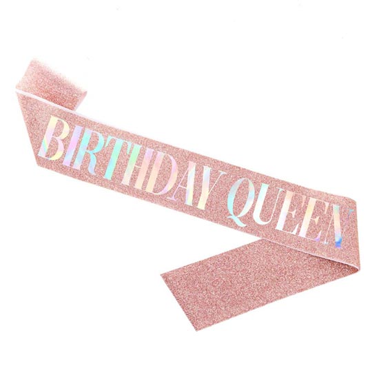 Glitter Rose Gold Birthday Queen Sash (Iridescent Wordings)